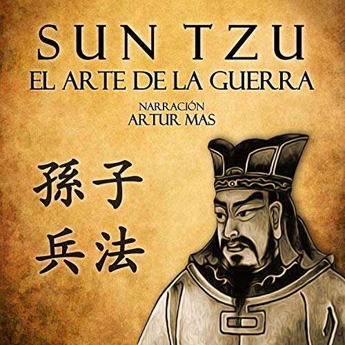 Libro militar clásico “El arte de la guerra”, de Sun Tzu. Siglo V a.C.